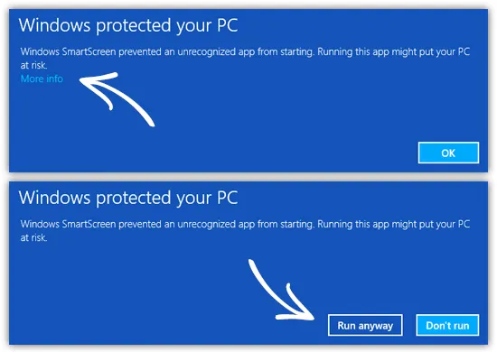 The Windows SmartScreen warning, with arrows pointing at the More info link and the Run anyway button